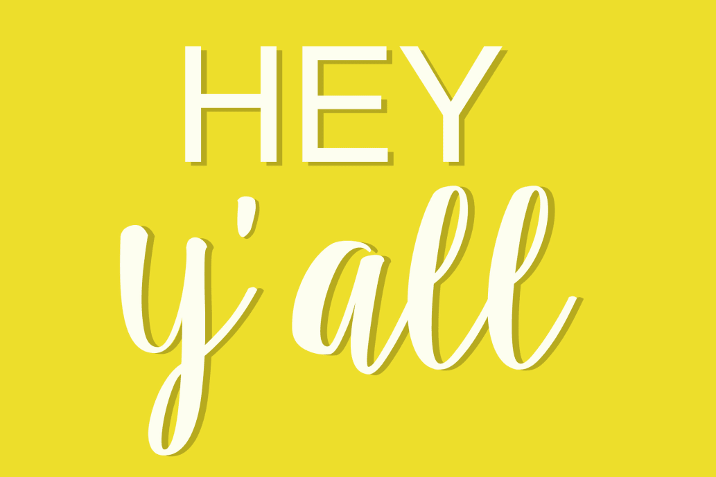 10 Southern Sayings Everyone Should Embrace Kitchn