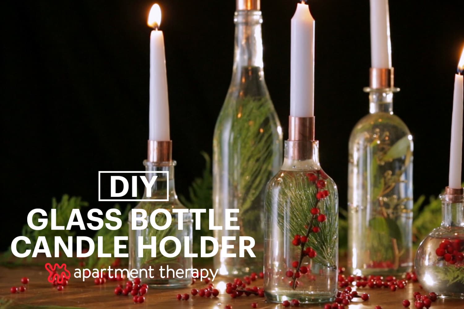Project Idea Wine Bottle Candle Holder How To Video Apartment Therapy