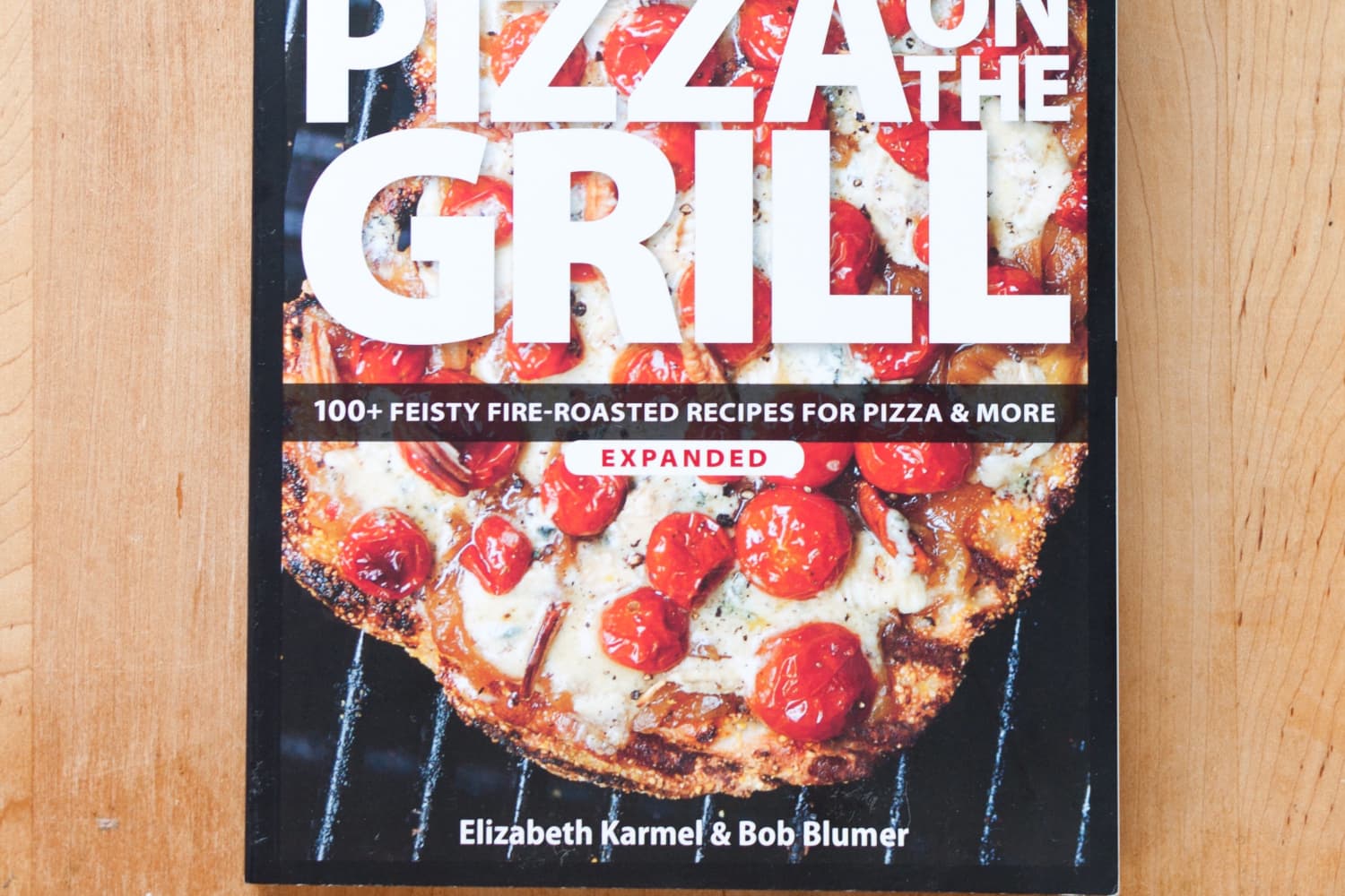 Because the Only Thing Better Than Pizza is Pizza on the Grill The Kitchn