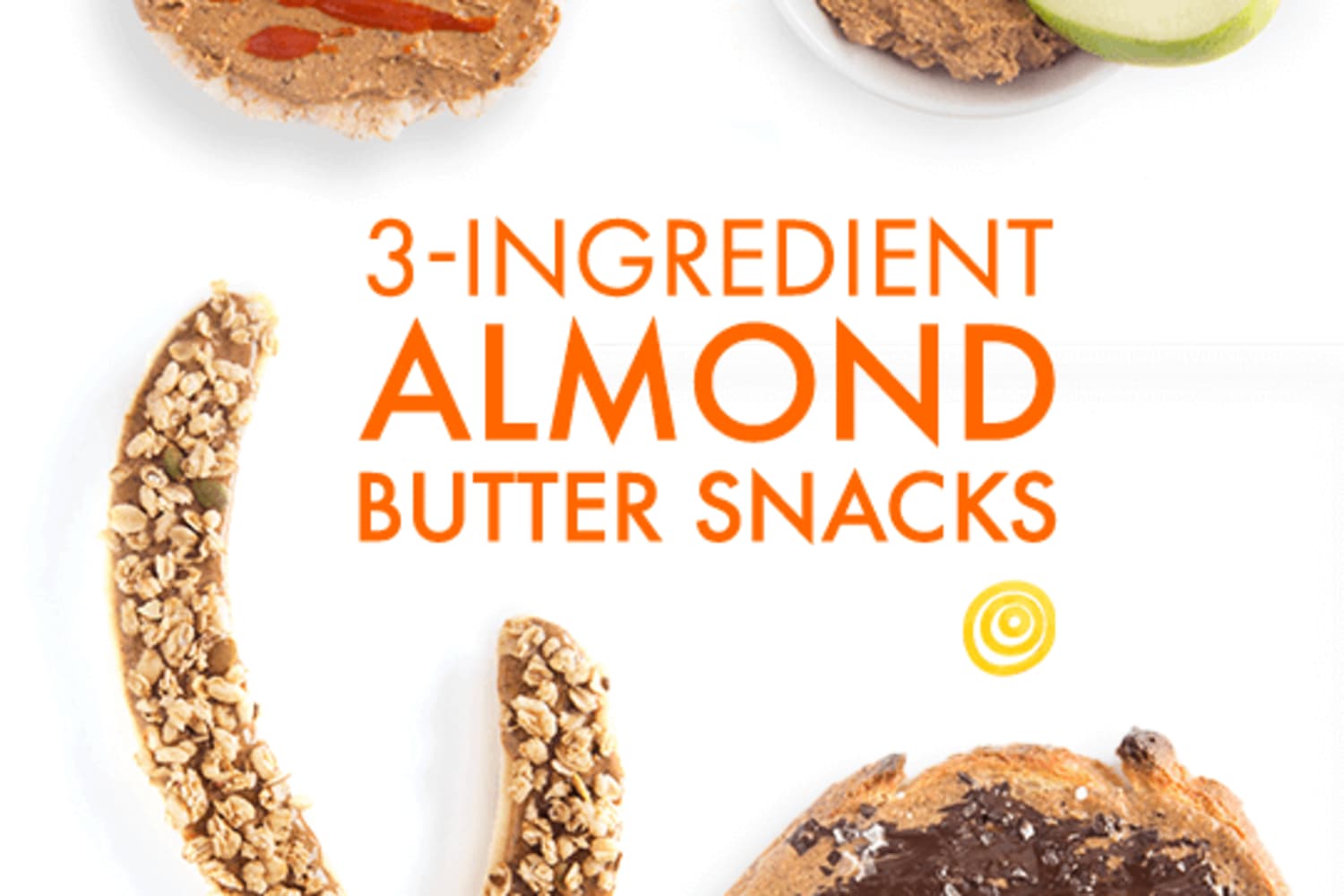 Five 3Ingredient Almond Butter Snacks The Kitchn