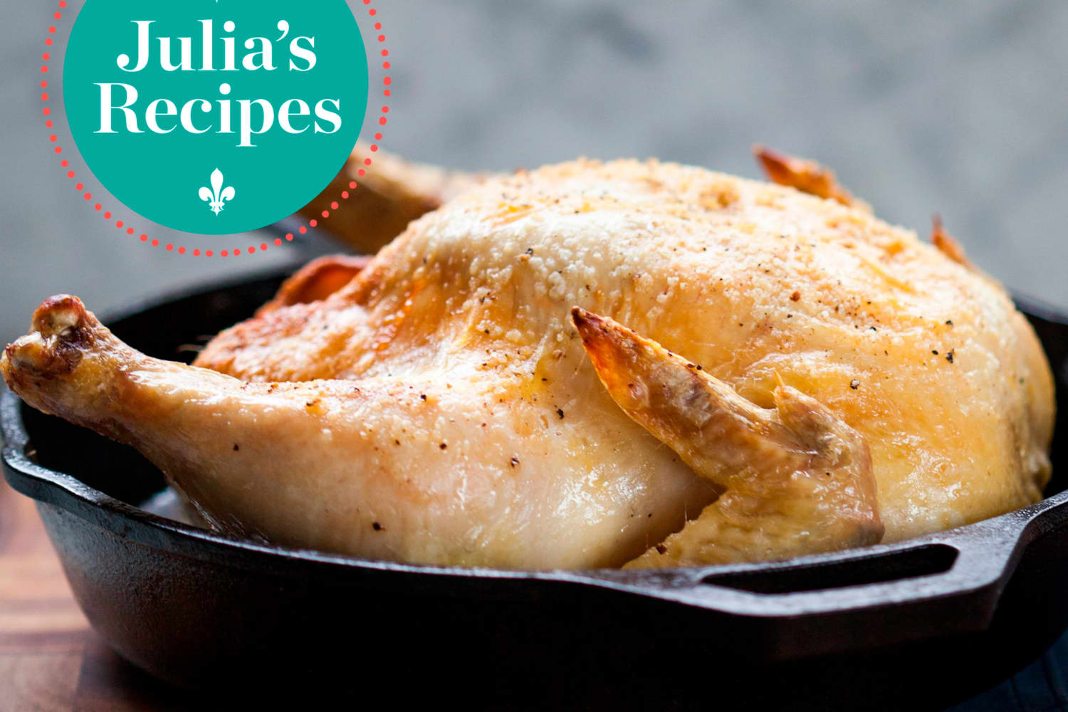 Julia Child’s Roast Chicken Fixed My Broken Heart The Kitchn