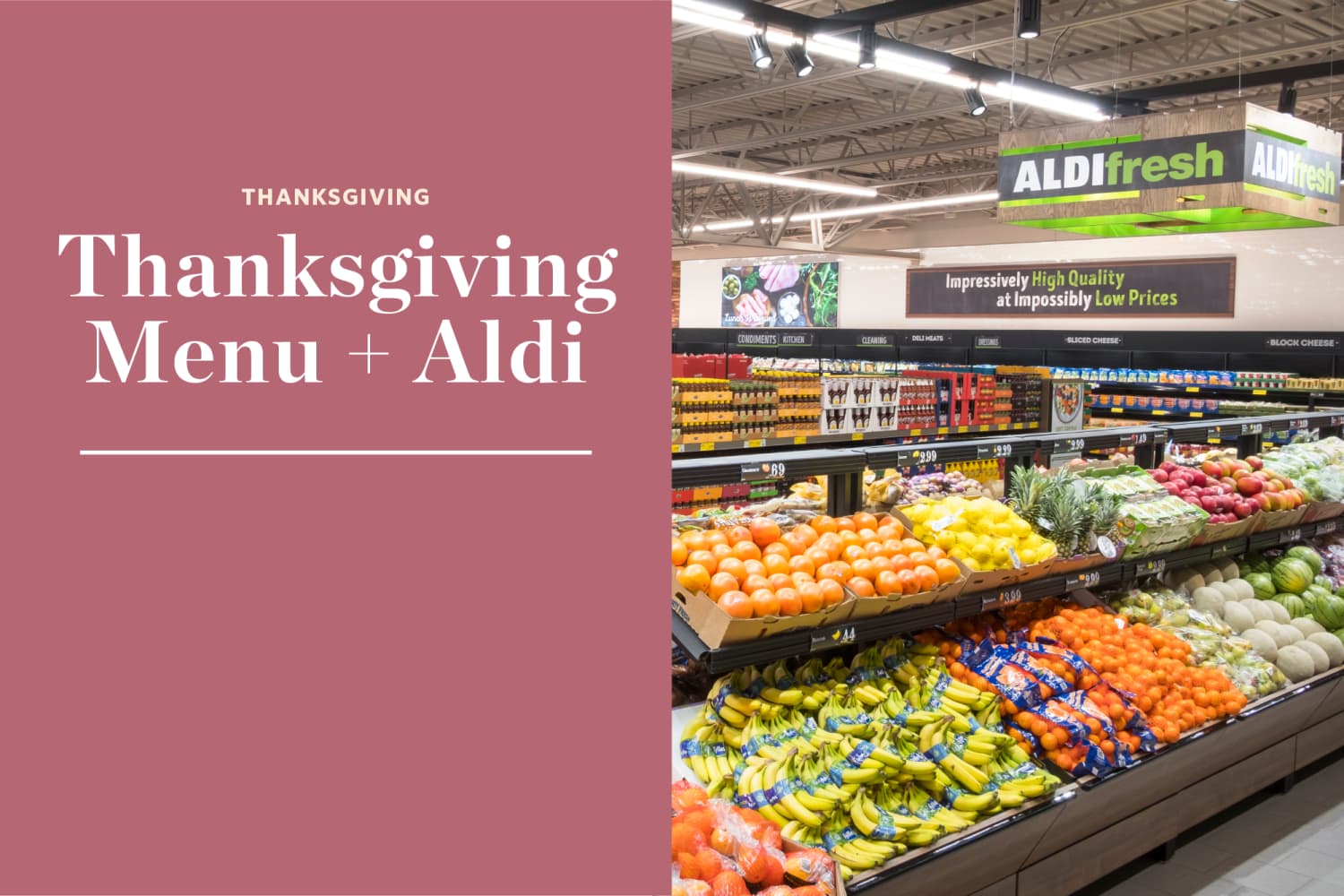 Here's How Much Thanksgiving Dinner Costs at Aldi The Kitchn