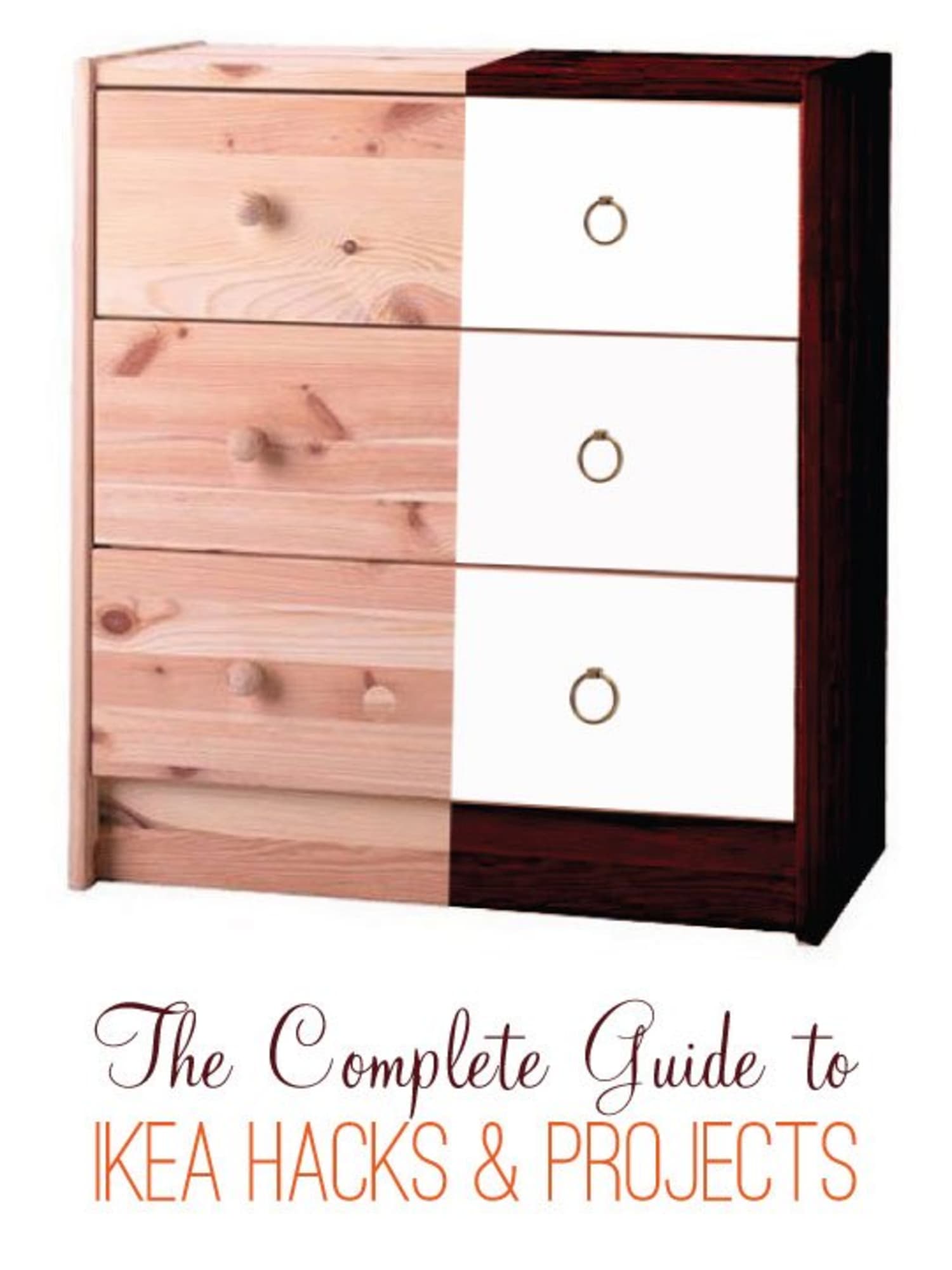 Make It Work The Complete Guide to IKEA Hacks \u0026 Projects