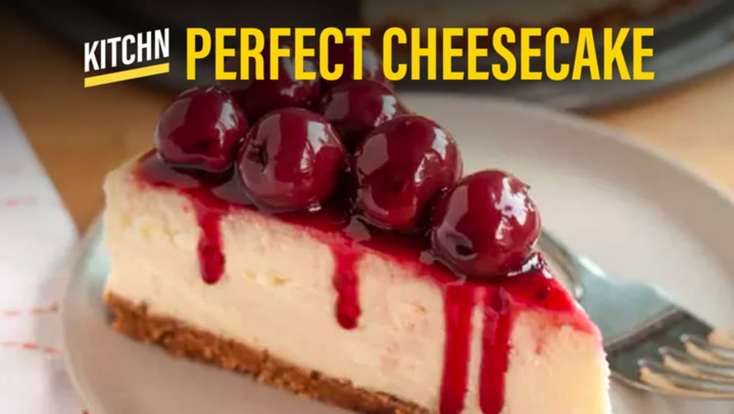 How to Make the Perfect Cheesecake Kitchn