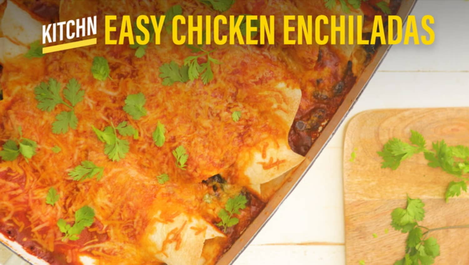Easy Chicken Enchiladas Kitchn