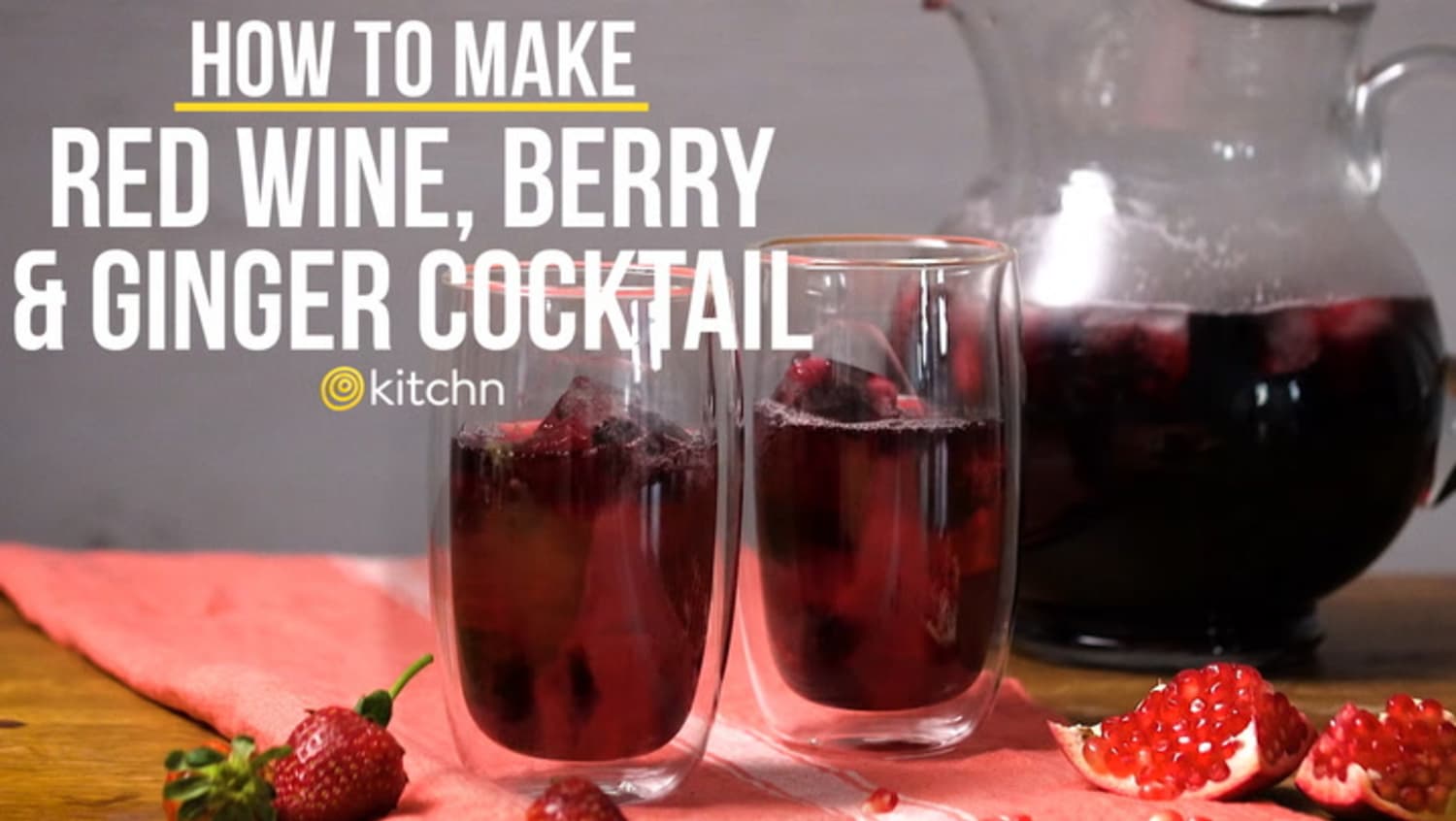 Red Wine, Berry & Ginger Cocktails Kitchn