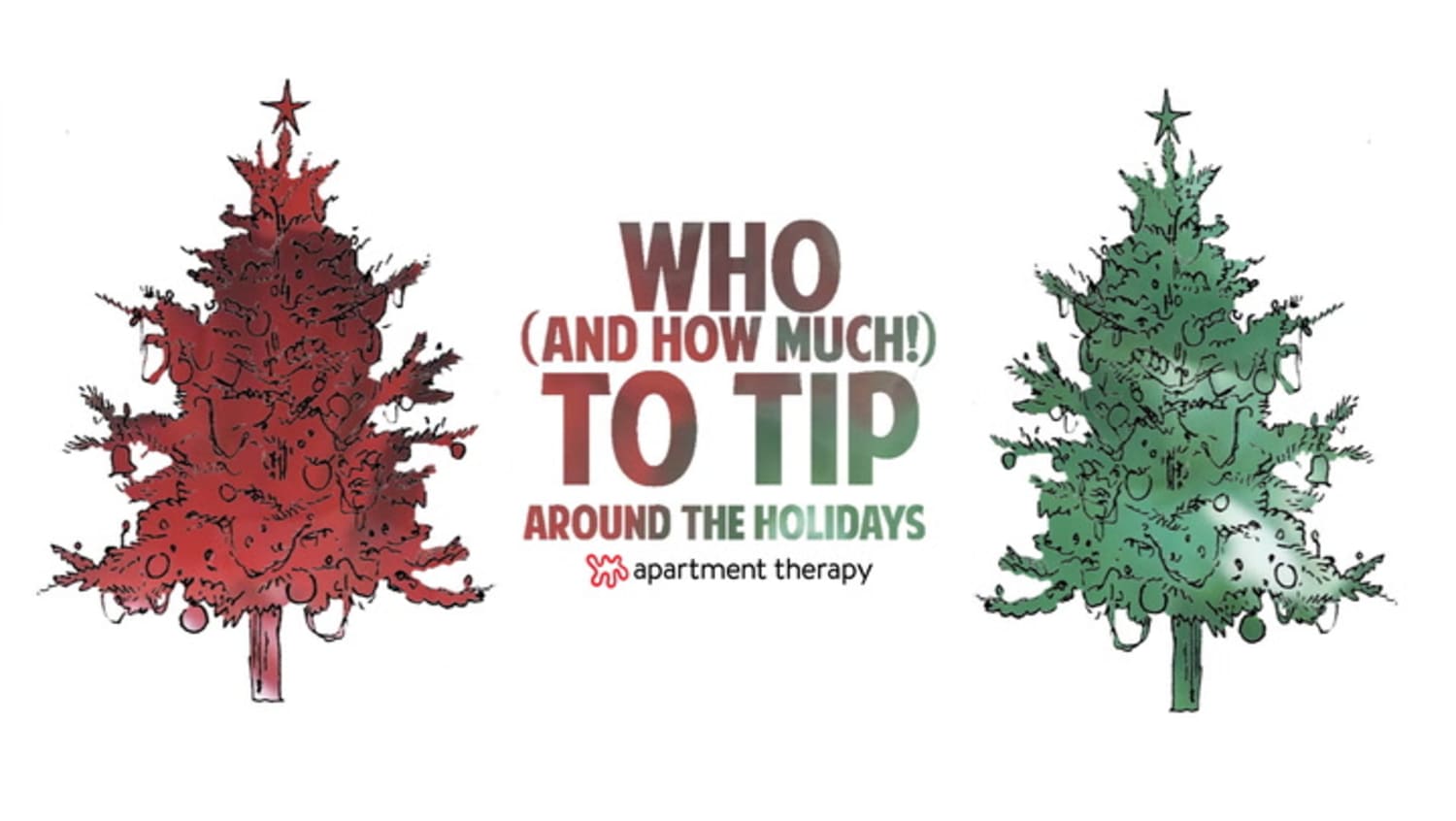 Holiday Tipping Guide (Who and How Much to Tip) Apartment Therapy