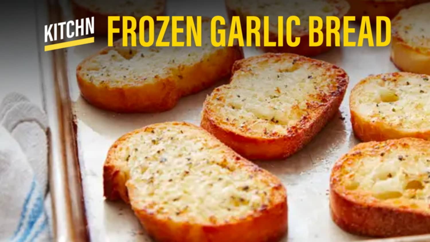Frozen Garlic Bread Kitchn
