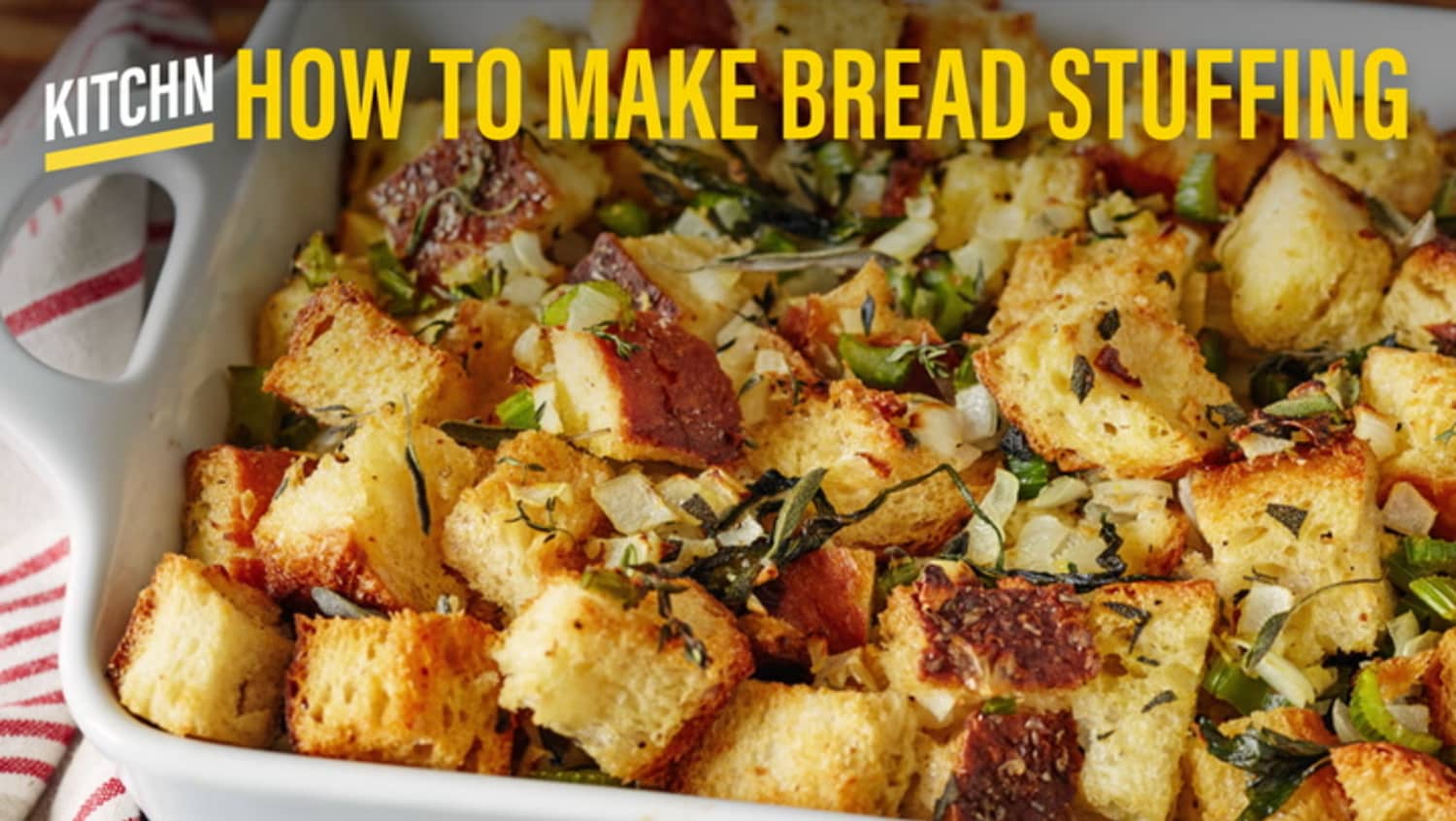 how-to-make-bread-stuffing-kitchn