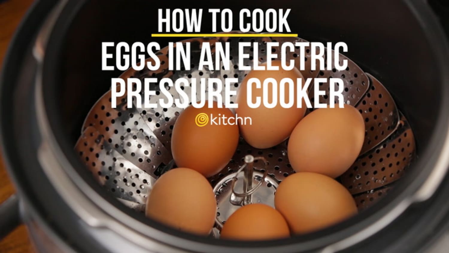 How To Cook Eggs in an Electric Pressure Cooker Kitchn