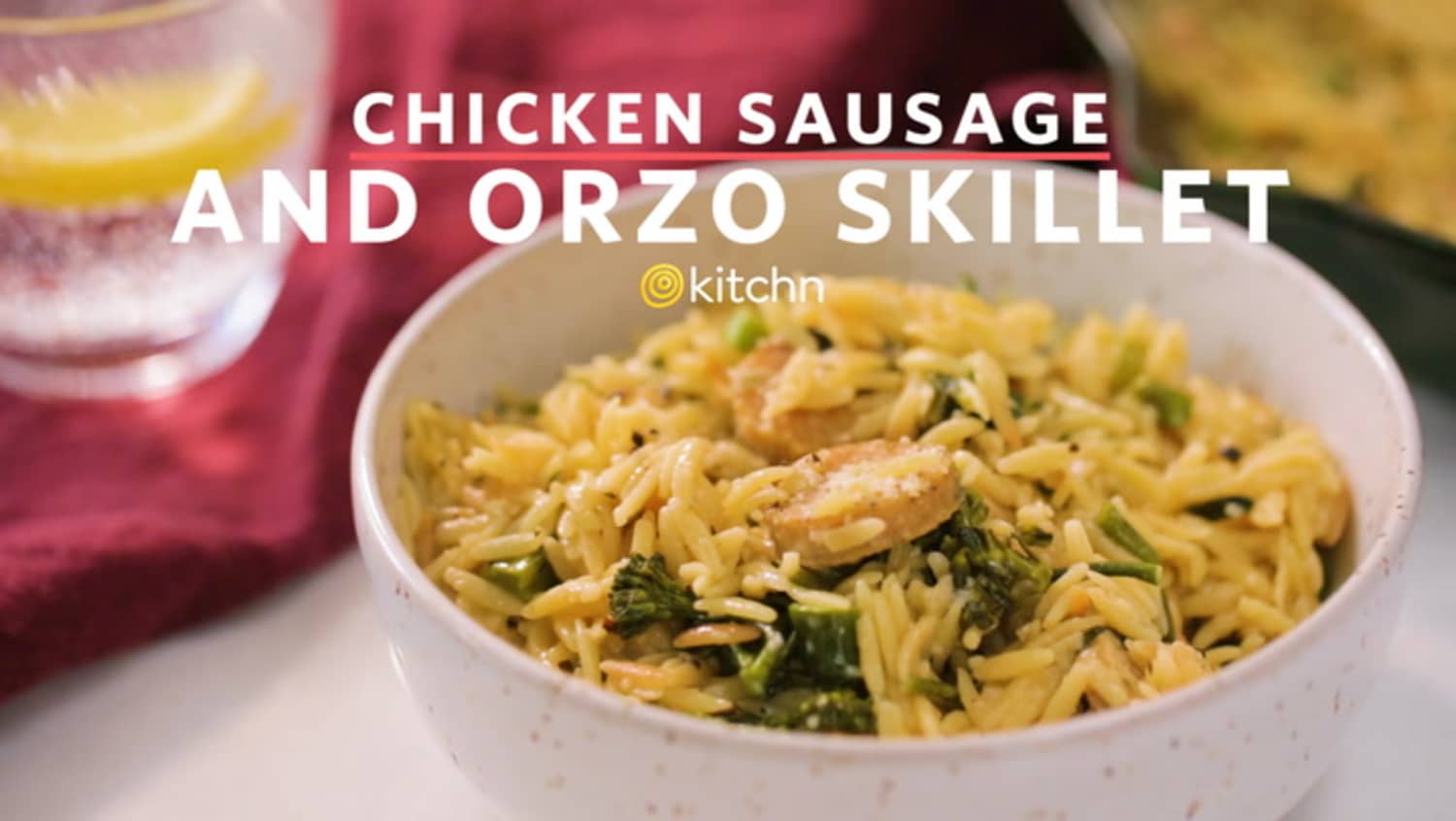 Chicken Sausage and Orzo Skillet Kitchn