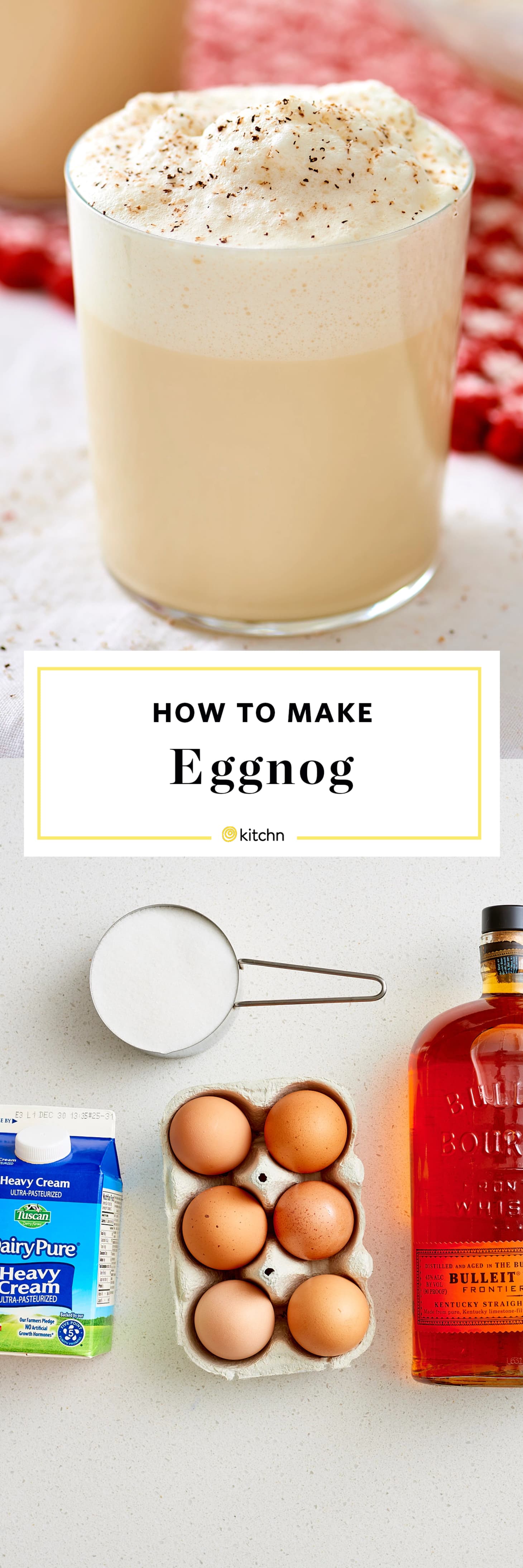 How To Make Homemade Eggnog | Kitchn