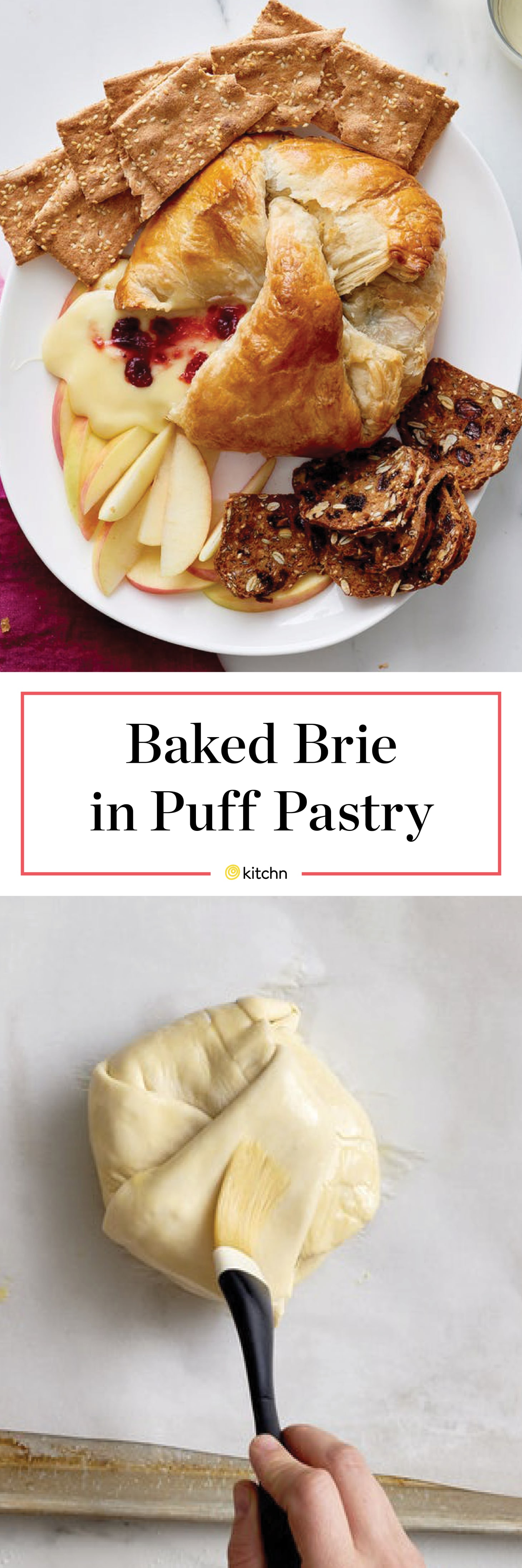 How To Make Baked Brie in Puff Pastry Kitchn