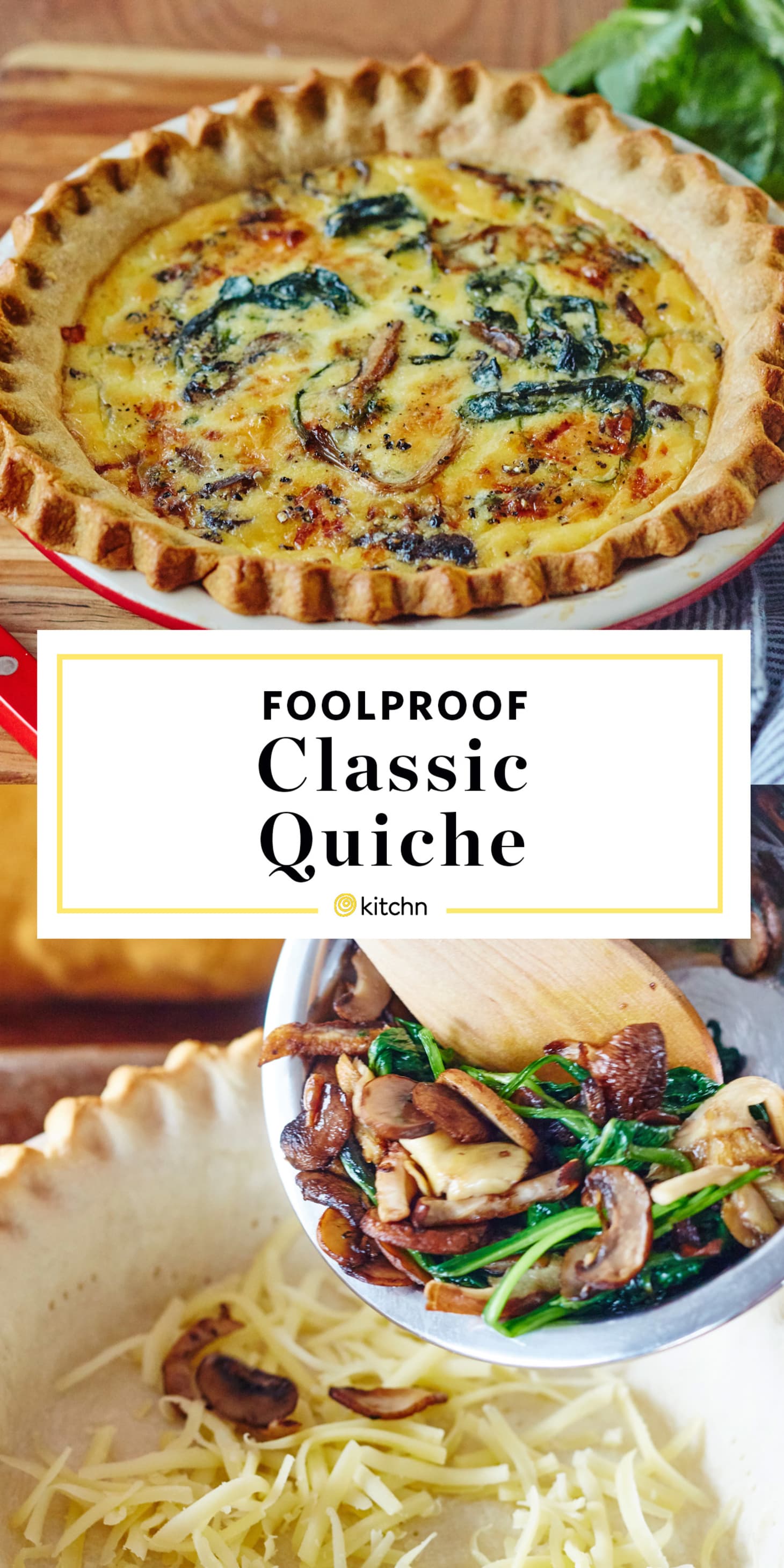 How To Make a Foolproof Quiche Kitchn