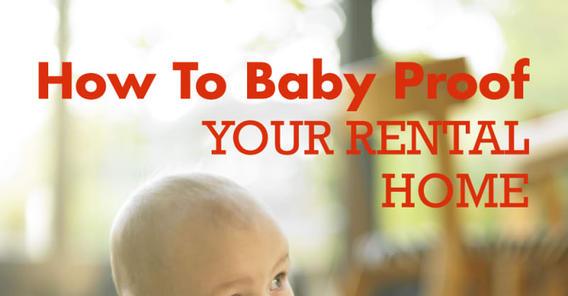 How To Baby Proof Your Al Apartment Therapy