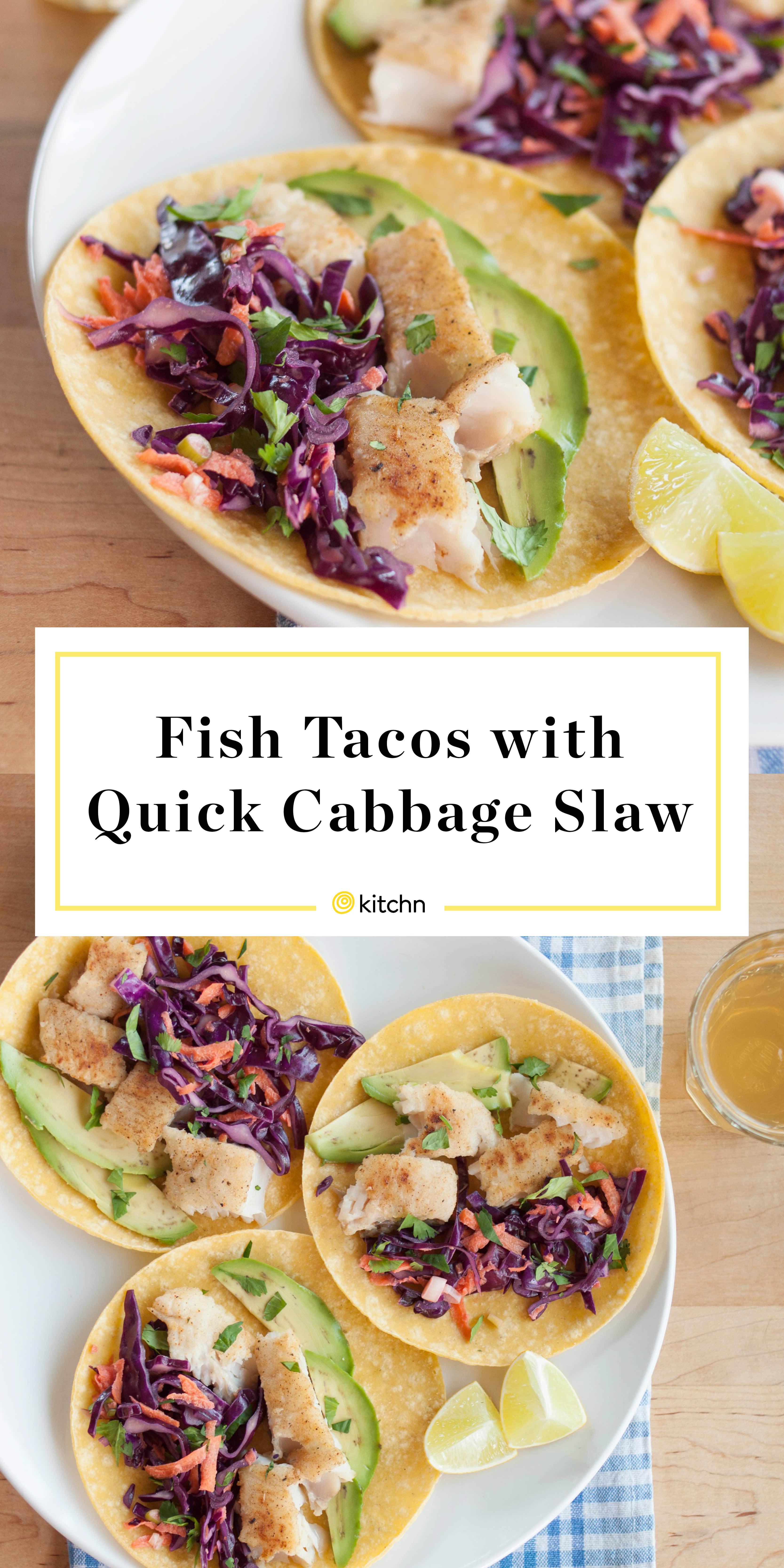 Fish Tacos with Cabbage Slaw | Kitchn