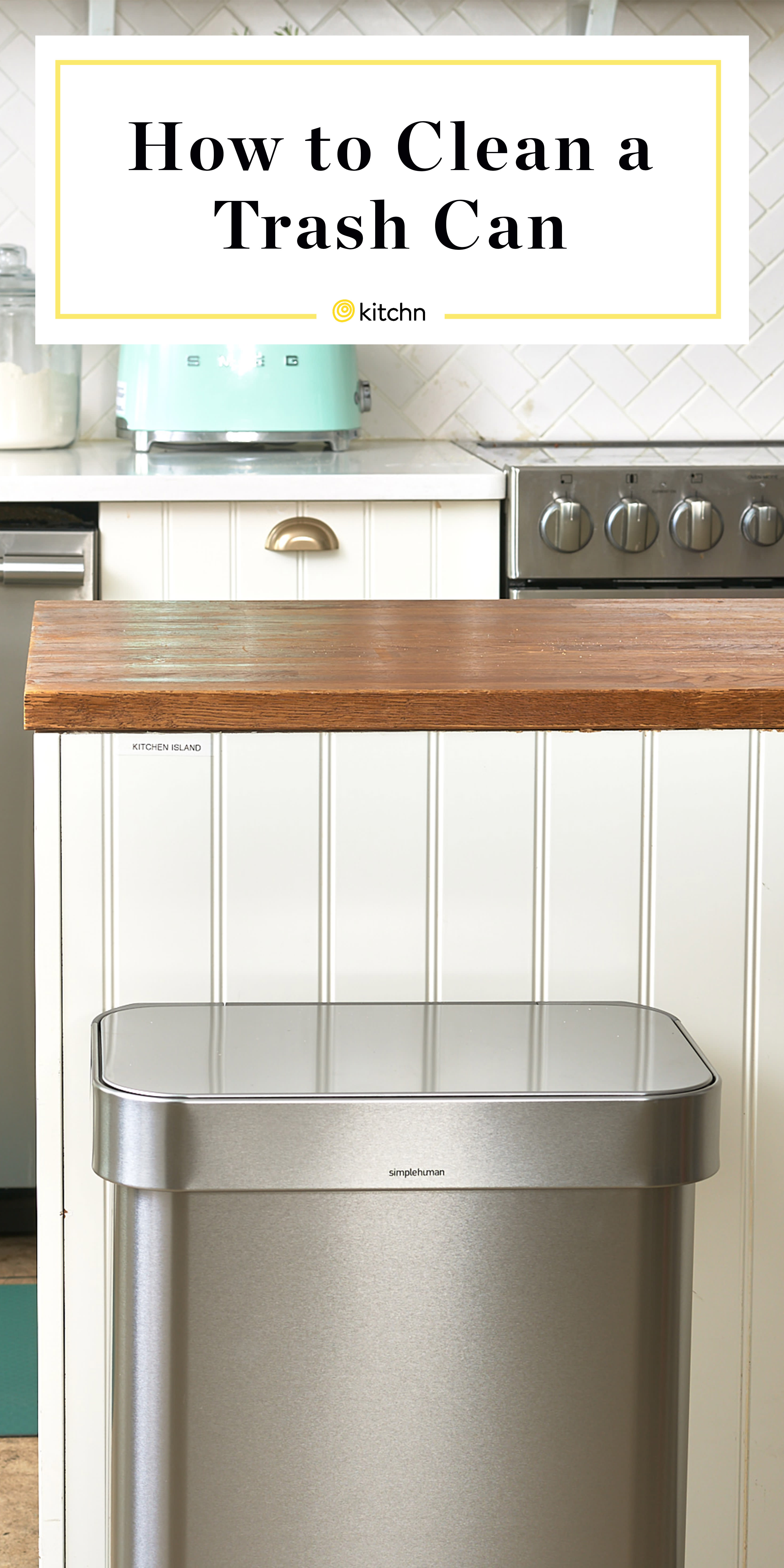 The Best Way to Clean a Kitchen Trash Can Kitchn