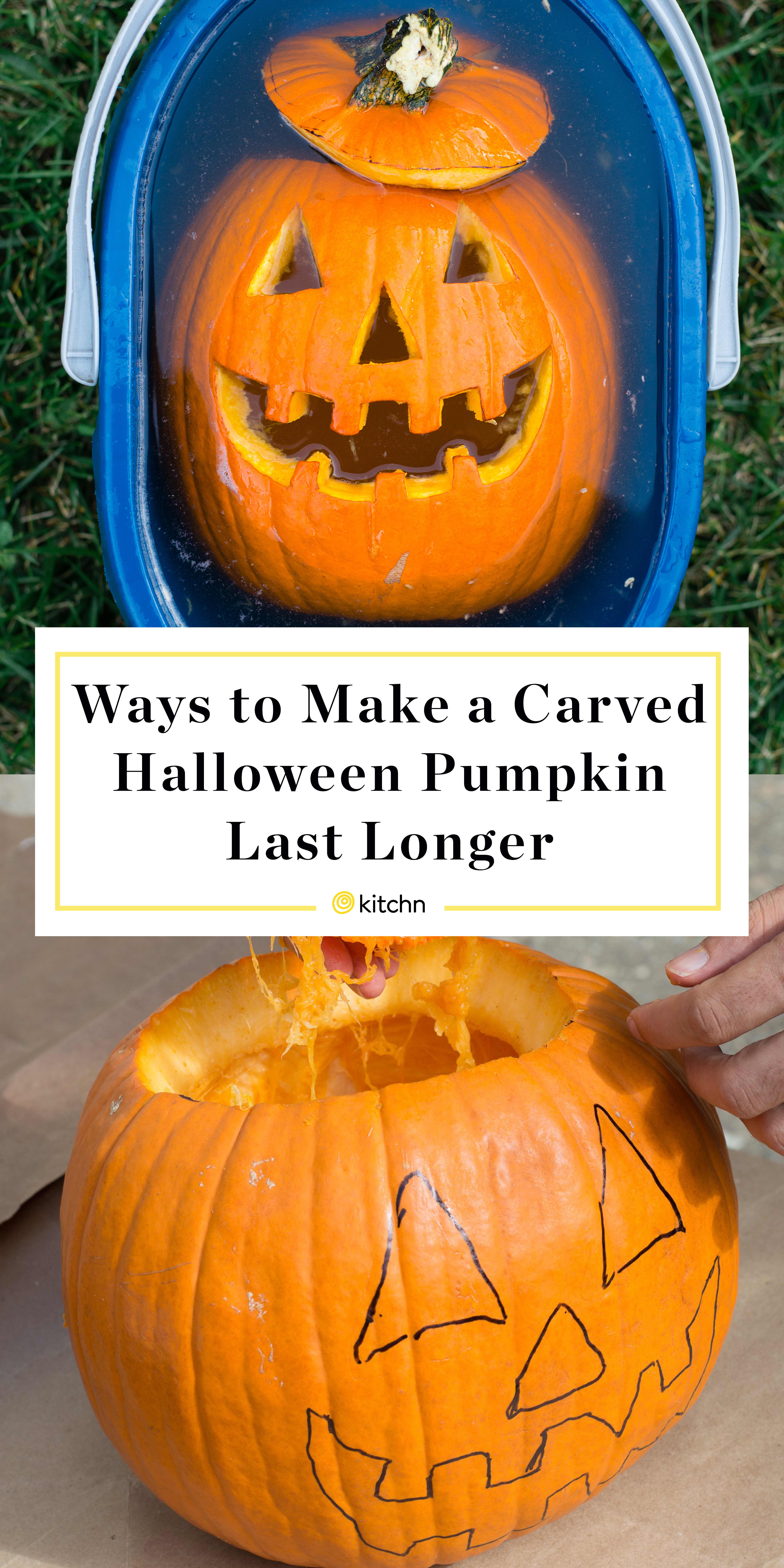The Best Ways to Make a Carved Halloween Pumpkin Last Longer Kitchn