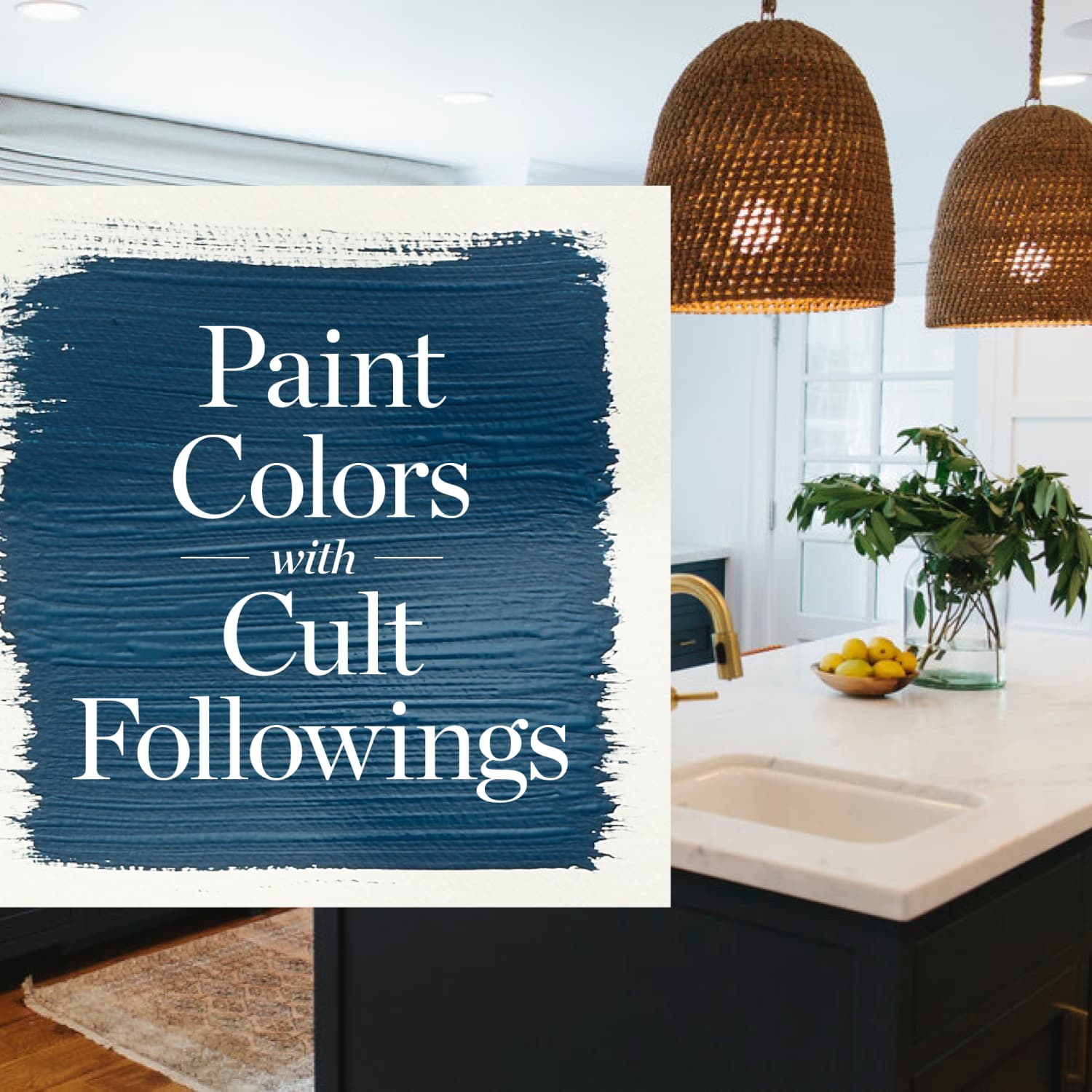 The Best Paint Colors With Cult Followings Apartment Therapy