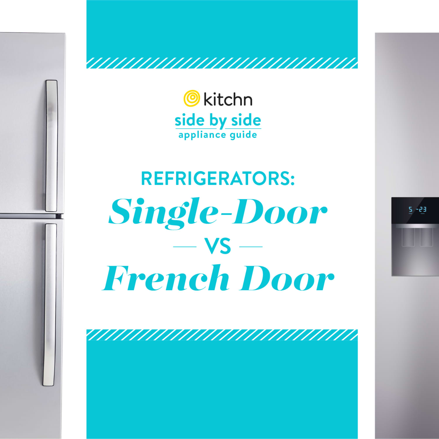 What Kind Of Refrigerator Doors Should You Get Kitchn
