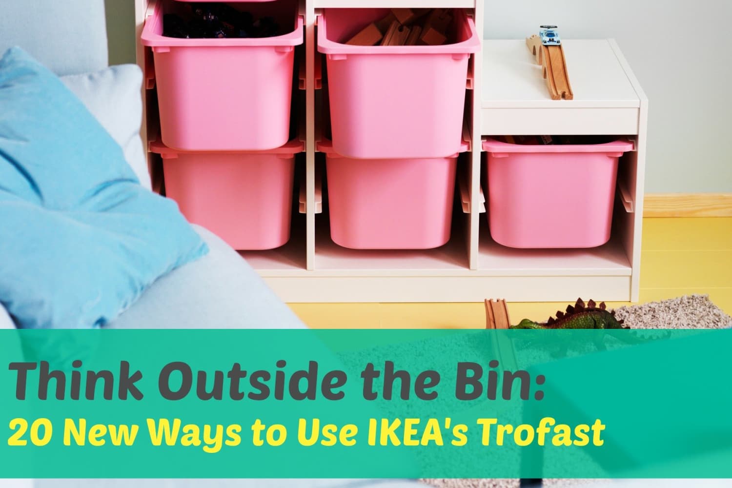 Ikea Trofast Storage Bin Makeover