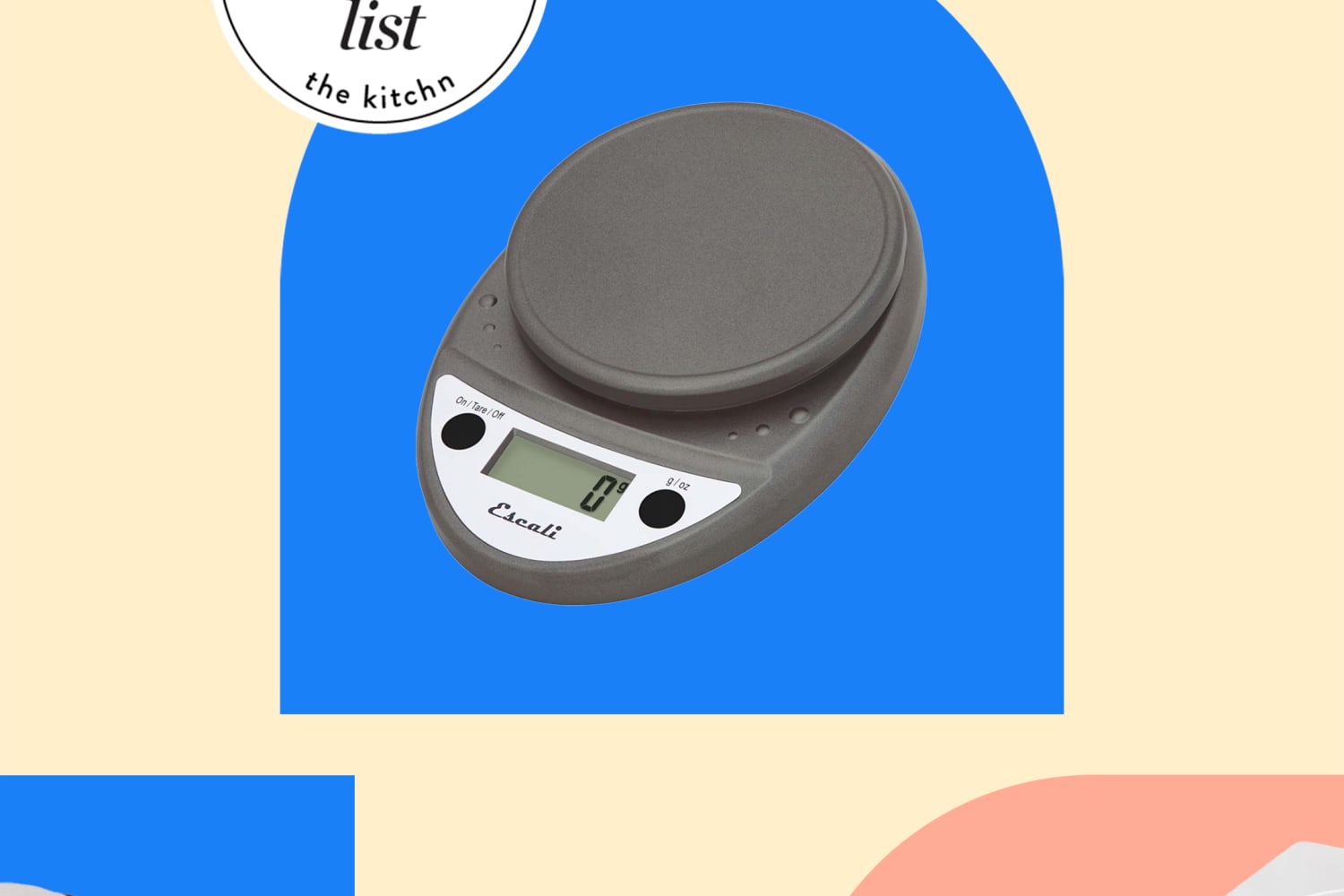 The Best Kitchen Scales for 2024 We Tested All of These The Kitchn