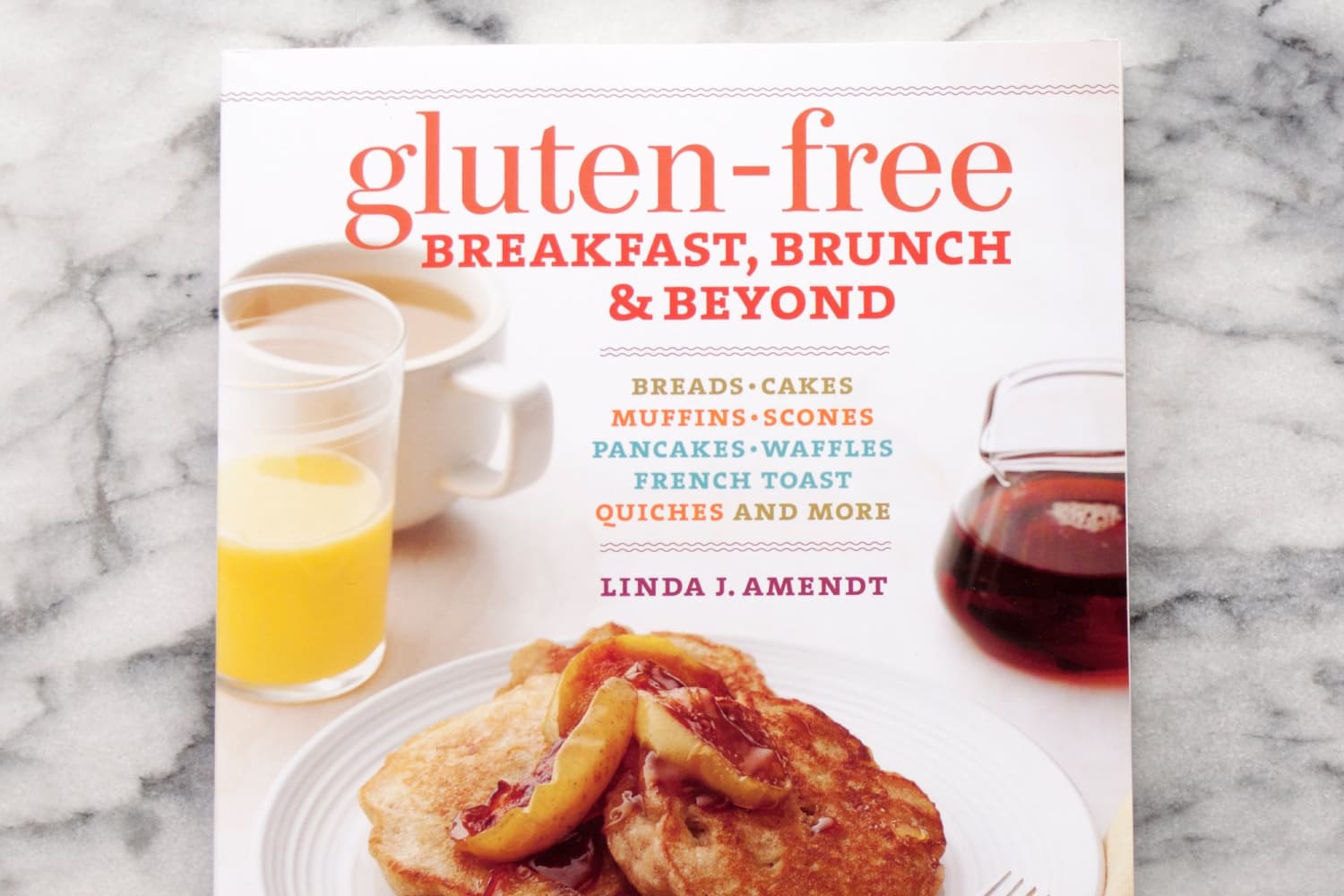 Gluten-Free Breakfast, Brunch & Beyond by Linda J. Amendt ...