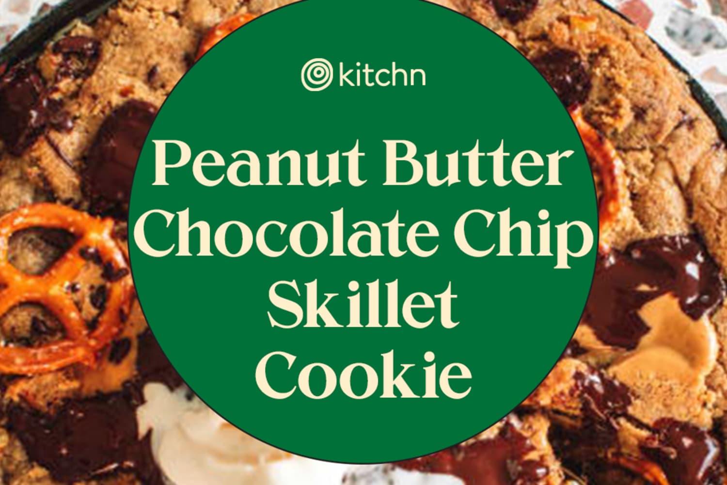 Elizabeth Van Lierde's Peanut Butter Chocolate Chip Skillet Cookie à la Mode The Kitchn