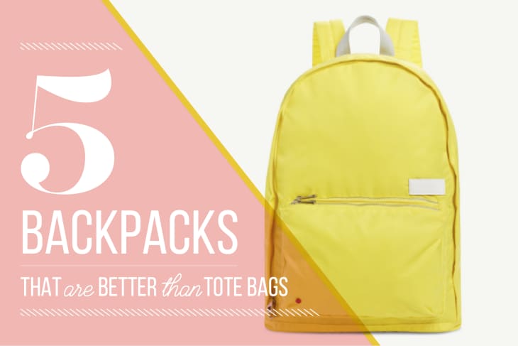5 Backpacks That Are Better than Tote Bags The Kitchn