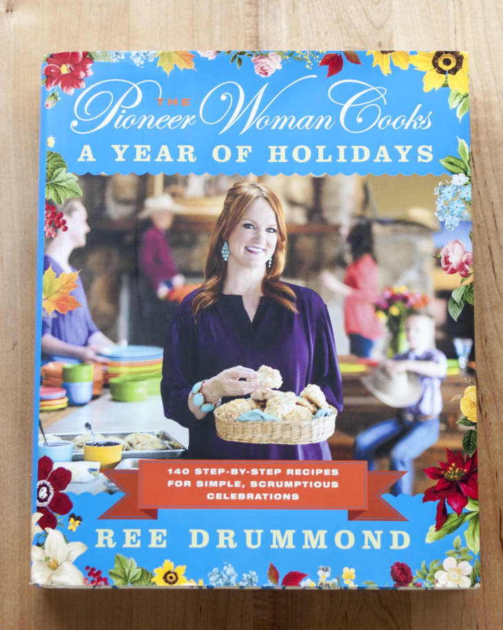 The Pioneer Woman Cooks a Year of Holidays by Ree Drummond | Kitchn