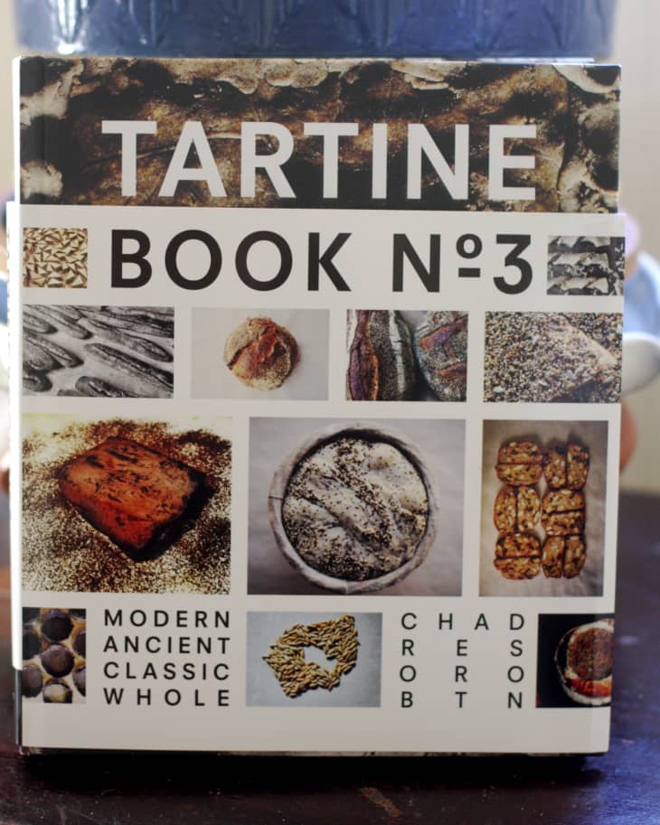 Tartine Book No. 3 by Chad Robertson | The Kitchn