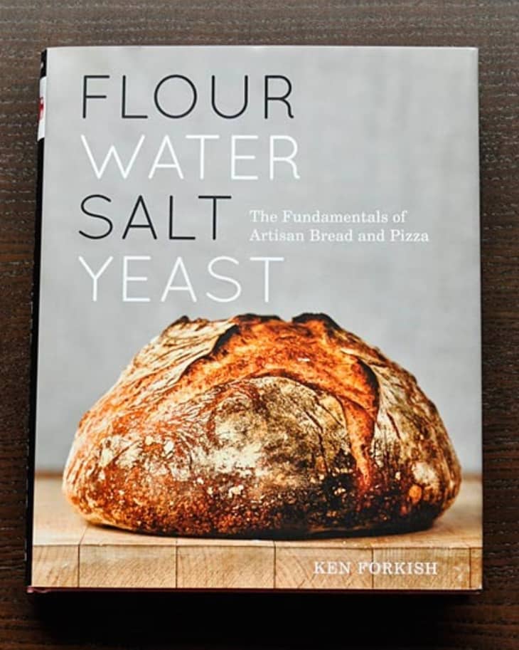 Flour Water Salt Yeast by Ken Forkish The Kitchn