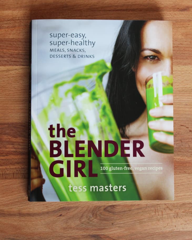 Tess Masters’ The Blender Girl Cookbook Is About Way More Than