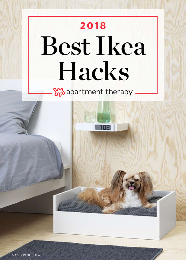IKEA Hack Ideas That Will Dominate 2018 Apartment Therapy