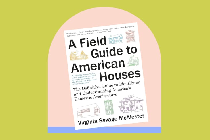 Book cover of A Field Guide to American Houses by Virginia Savage McAlester.