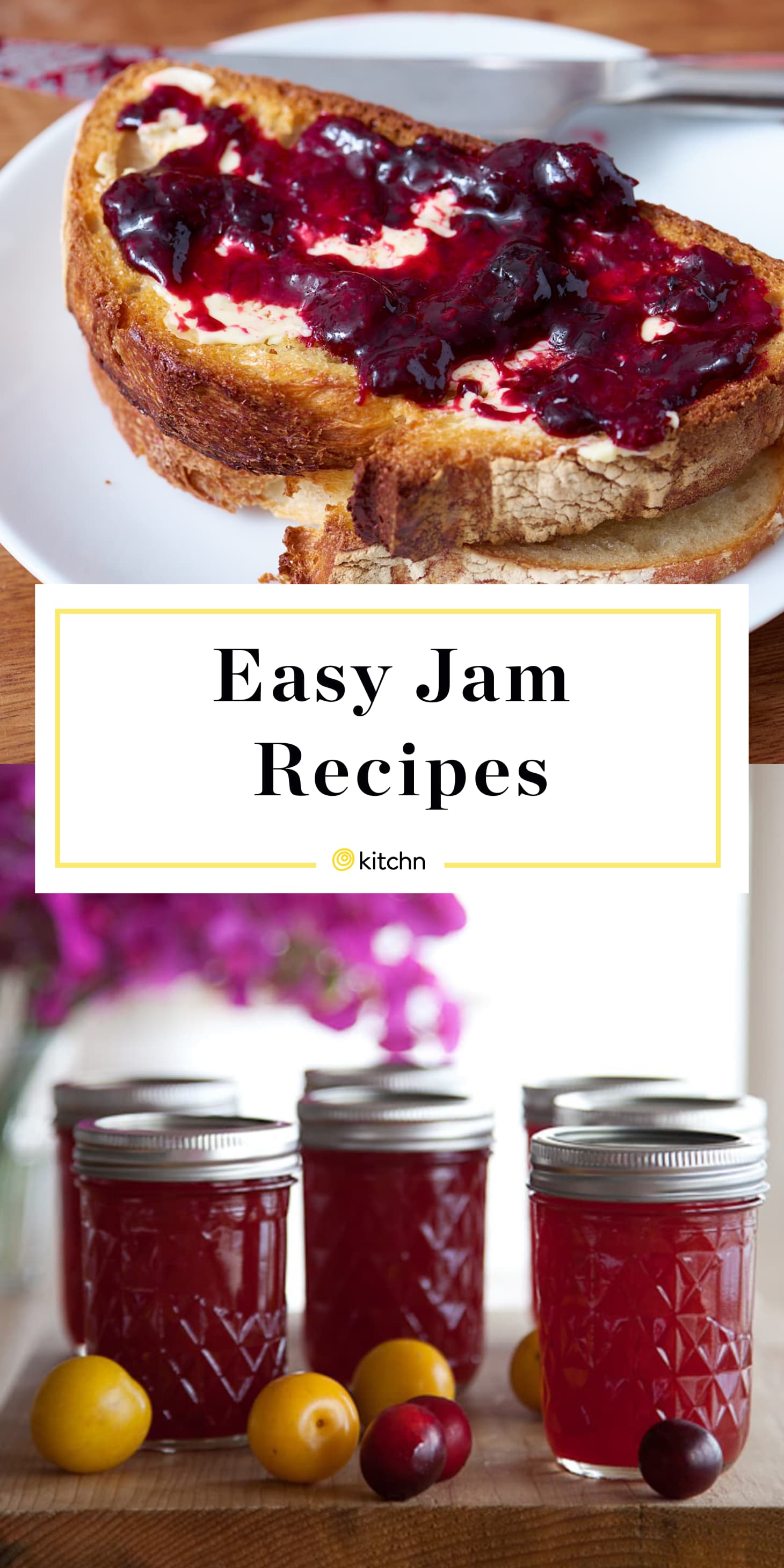 Homemade Jam Recipes for Beginners | Kitchn