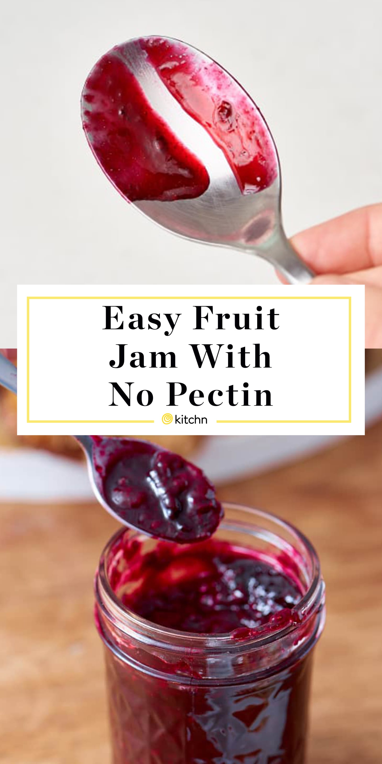 How To Make Basic Fruit Jam Without Pectin | Kitchn