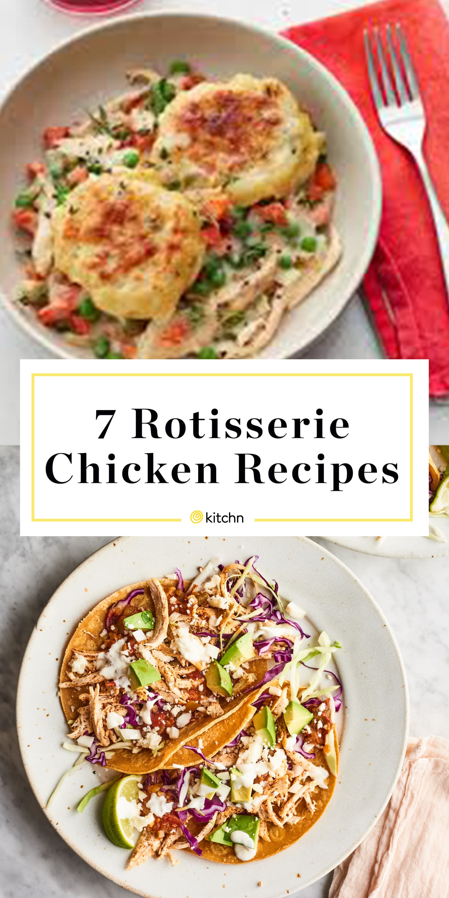 7 Recipes for Leftover Rotisserie Chicken | Kitchn