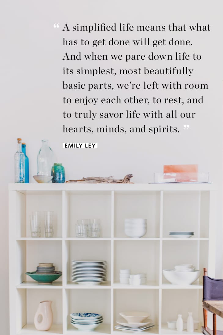10 Quotes That Will Empower You To Declutter Anything Apartment Therapy