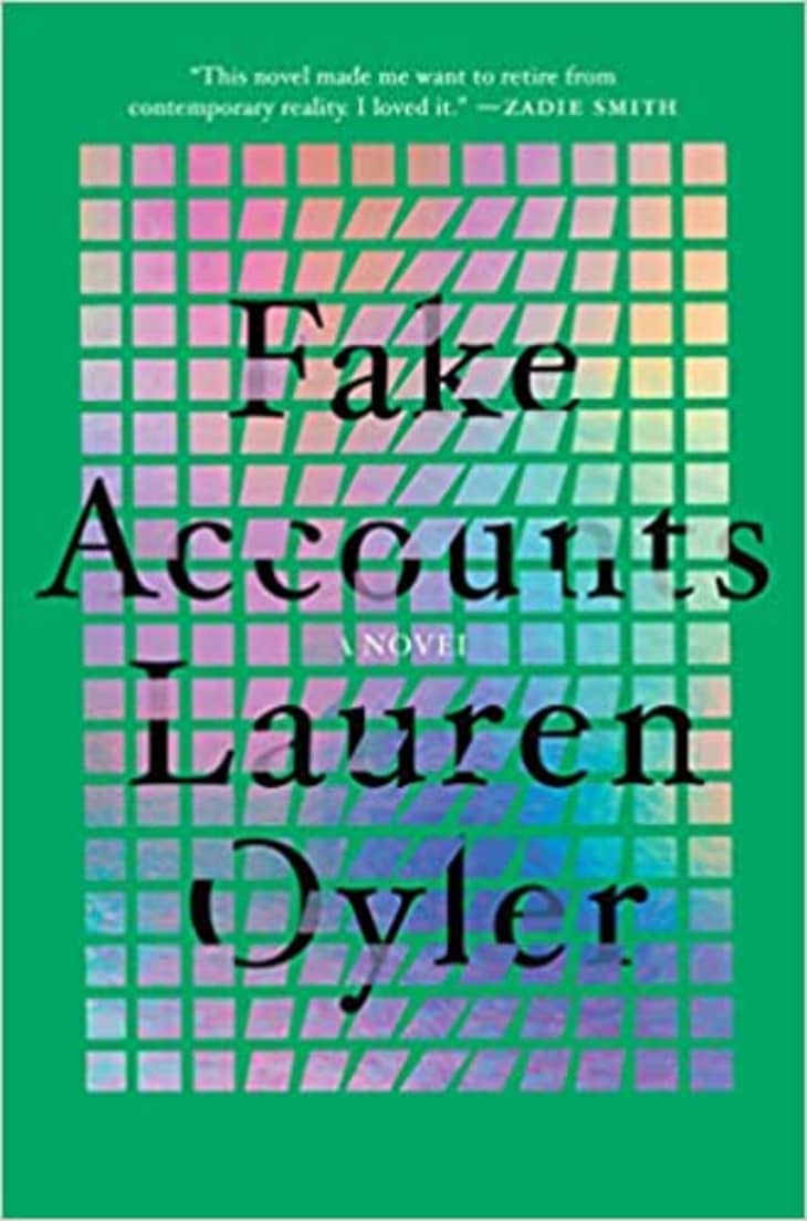 Fake Accounts by Lauren Oyler at Bookshop