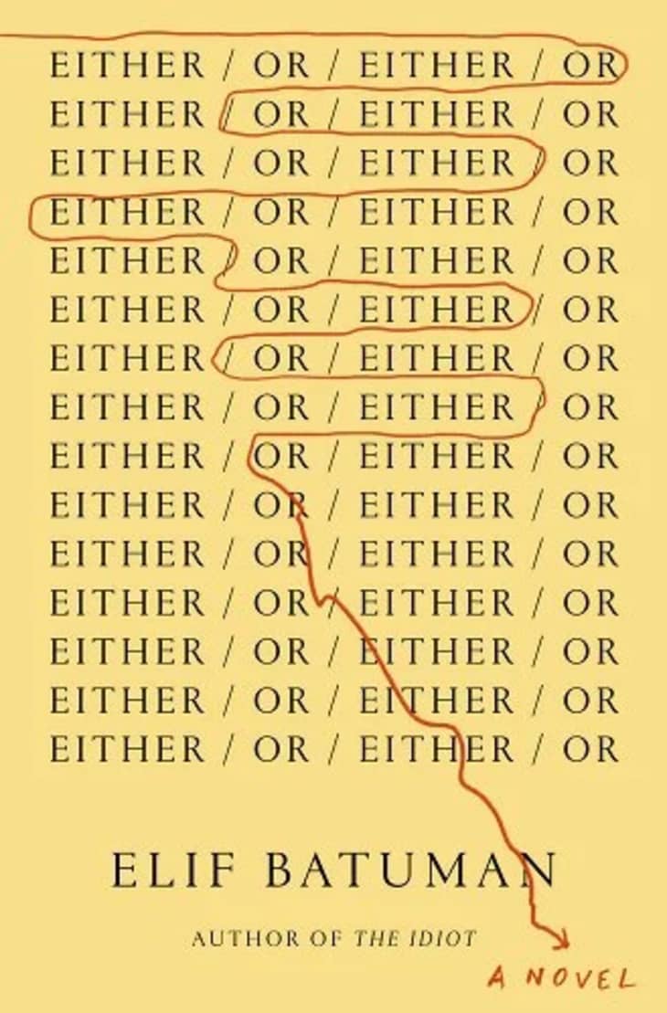 Either/Or by Elif Batuman at Bookshop