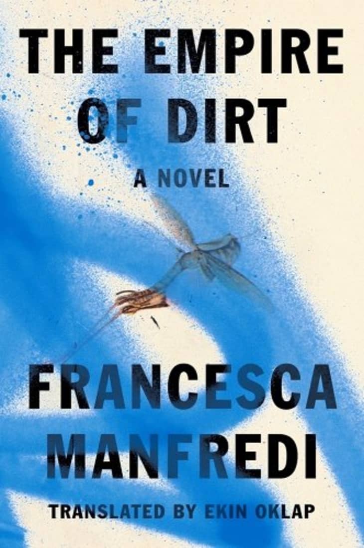 Product Image: "The Empire of Dirt" by Francesca Manfredi