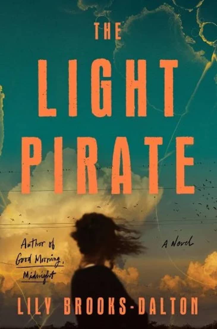 "The Light Pirate" by Lily Brooks-Dalton at Bookshop