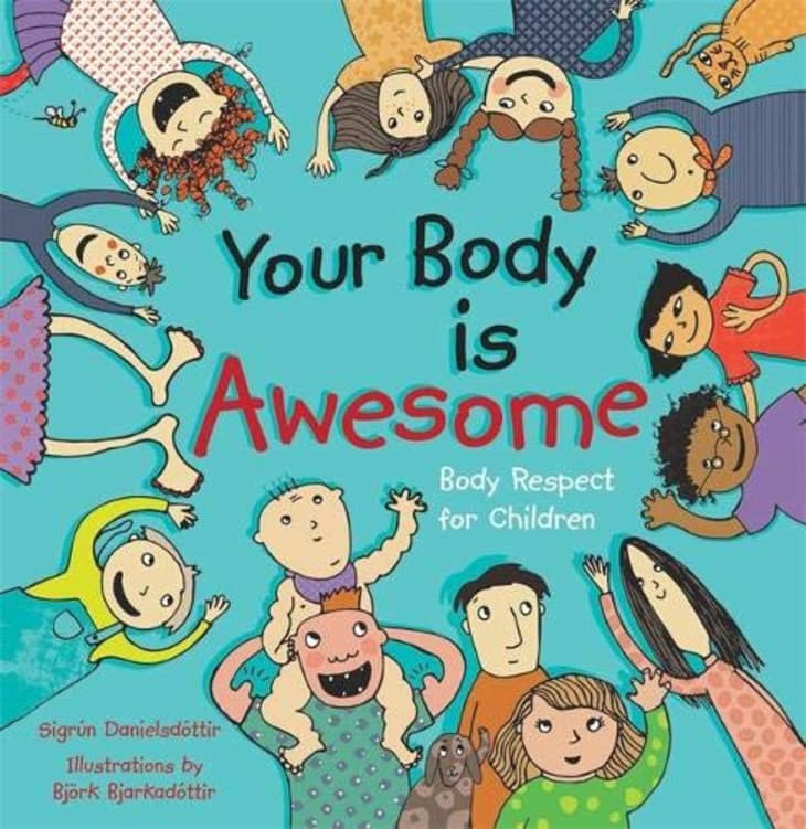 Product Image: Your Body Is Awesome by Sigrun Danielsdottir