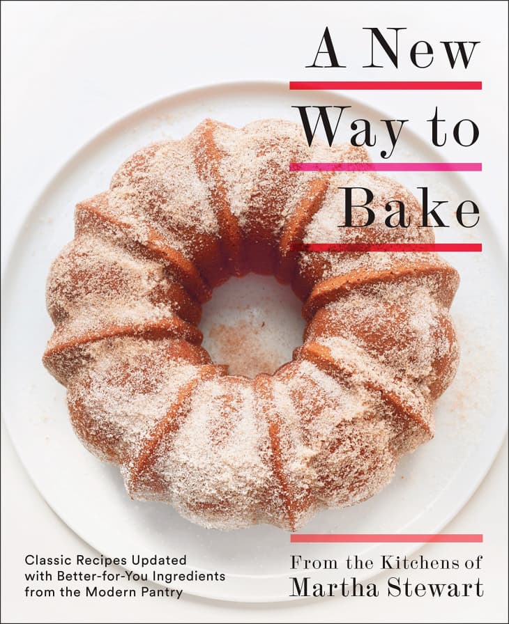 A New Way to Bake: Classic Recipes Updated with Better-for-You Ingredients at Amazon