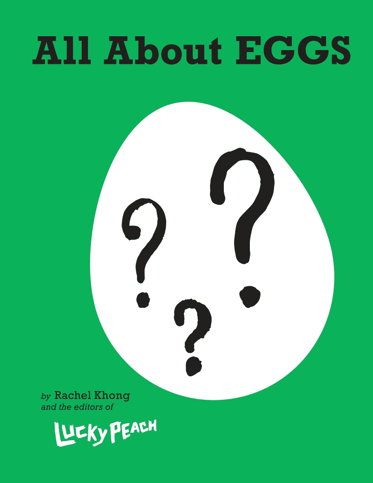 Product Image: "All About Eggs: Everything We Know About the World's Most Important Food" by Rachel Khong