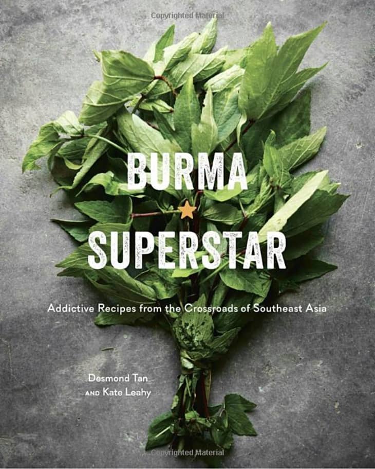 Product Image: "Burma Superstar: Addictive Recipes from the Crossroads of Southeast Asia" by Desmond Tan and Kate Leahy