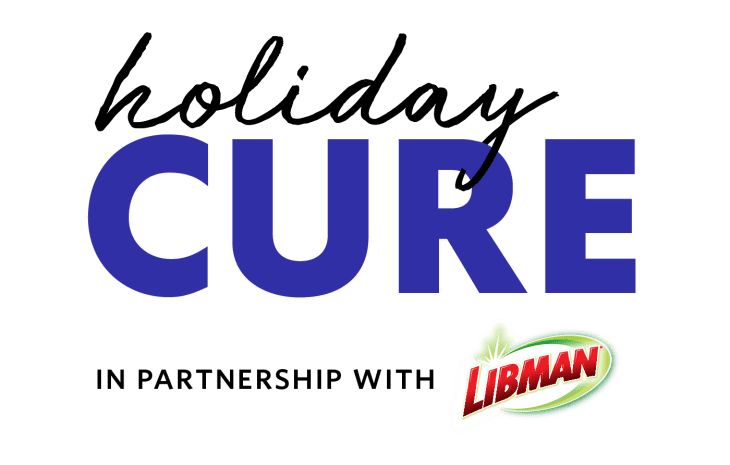 Holiday Cure, In Partnership With Libman