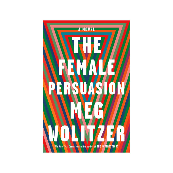 Product Image: “The Female Persuasion” by Meg Wolitzer
