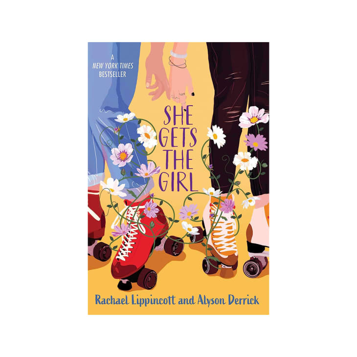 Product Image: “She Gets The Girl” by Rachel Lippincott and Alyson Derrick